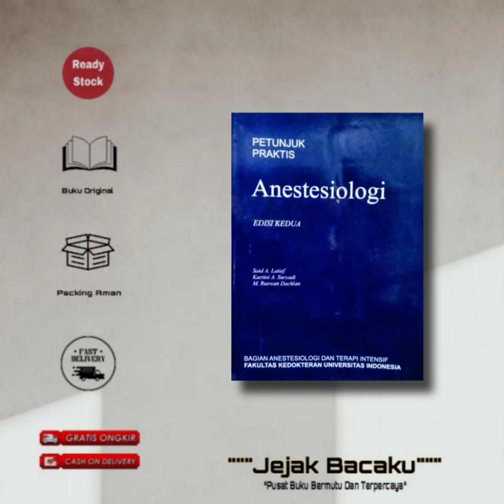 Buku Petunjuk Praktis Anestesiologi Edisi 2 Fkui