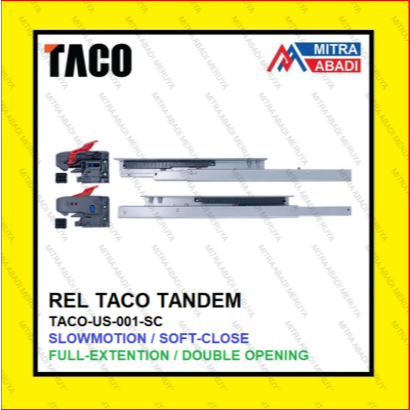 Rel Laci Tandem TACO 40 cm Soft Close Slowmotion Full Double Extension US 001 SC Dobel Slow Motion K