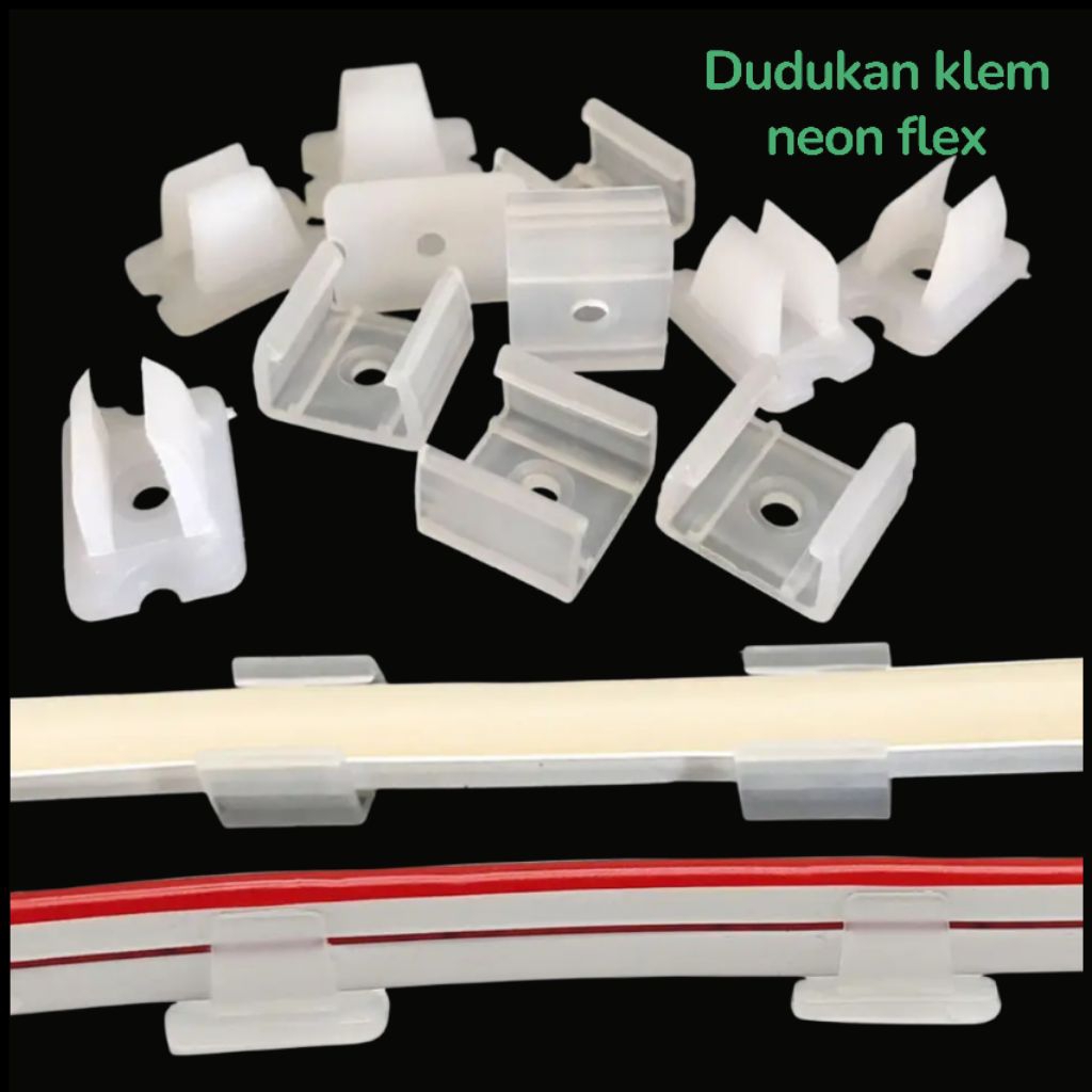 Dudukan klem neon flex 6mm/8mm