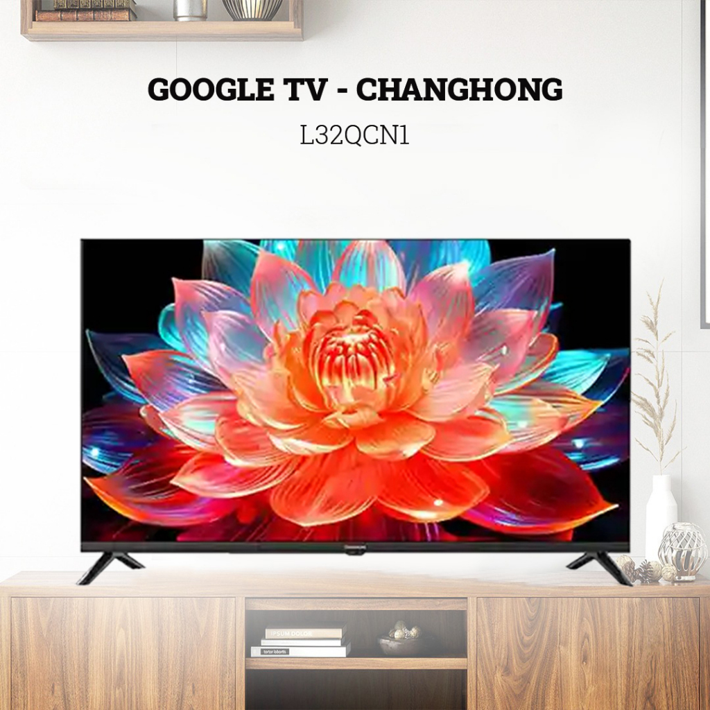 Google TV CHANGHONG tipe L32QCN1 HDR10