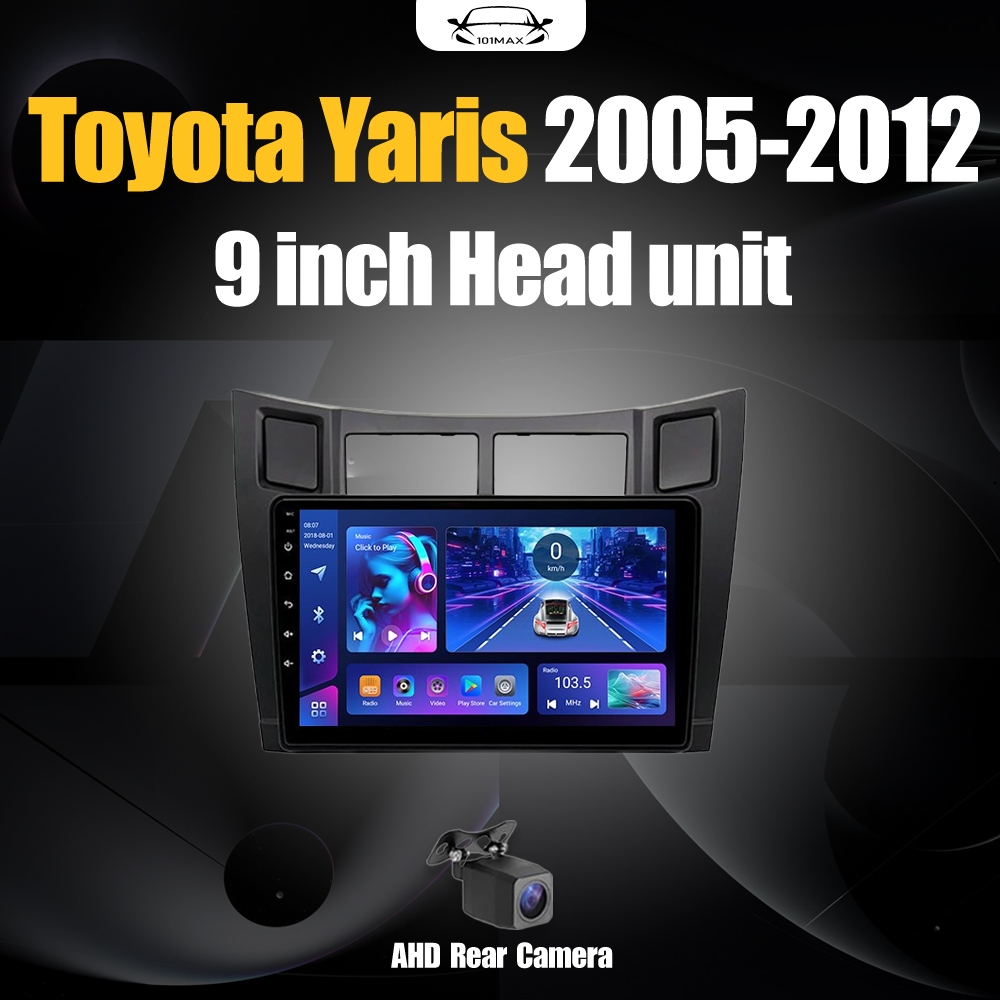 Android 14 Head Unit 9" IPS For Toyota Yaris 2005-2012 Head Unit 8 Chip Nuklir 8+64GB/8+128GB Androi