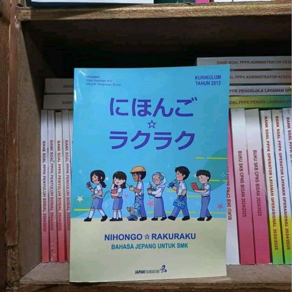 Buku Bahasa Jepang untuk SMK Nihonggo Rakuraku Pustaka Bahasa Jepang Alat Pendidikan Meningkatkan Pe