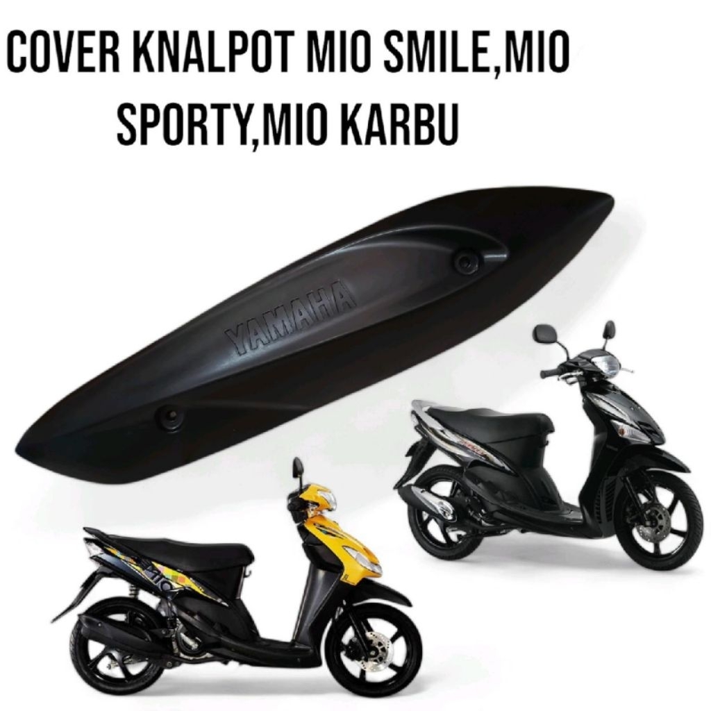 Tutup Knalpot Mio Smile Mio Sporty Tameng Mio Smile Motorcycle Motor