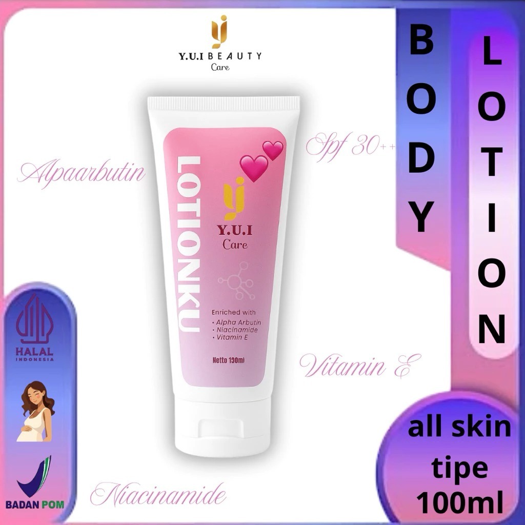 LOTIONKU BOOSTER WHITENING BY YUI BEAUTY BODY LOTION MENCERAHKAN Pencerah Tubuh Hand Ketiak