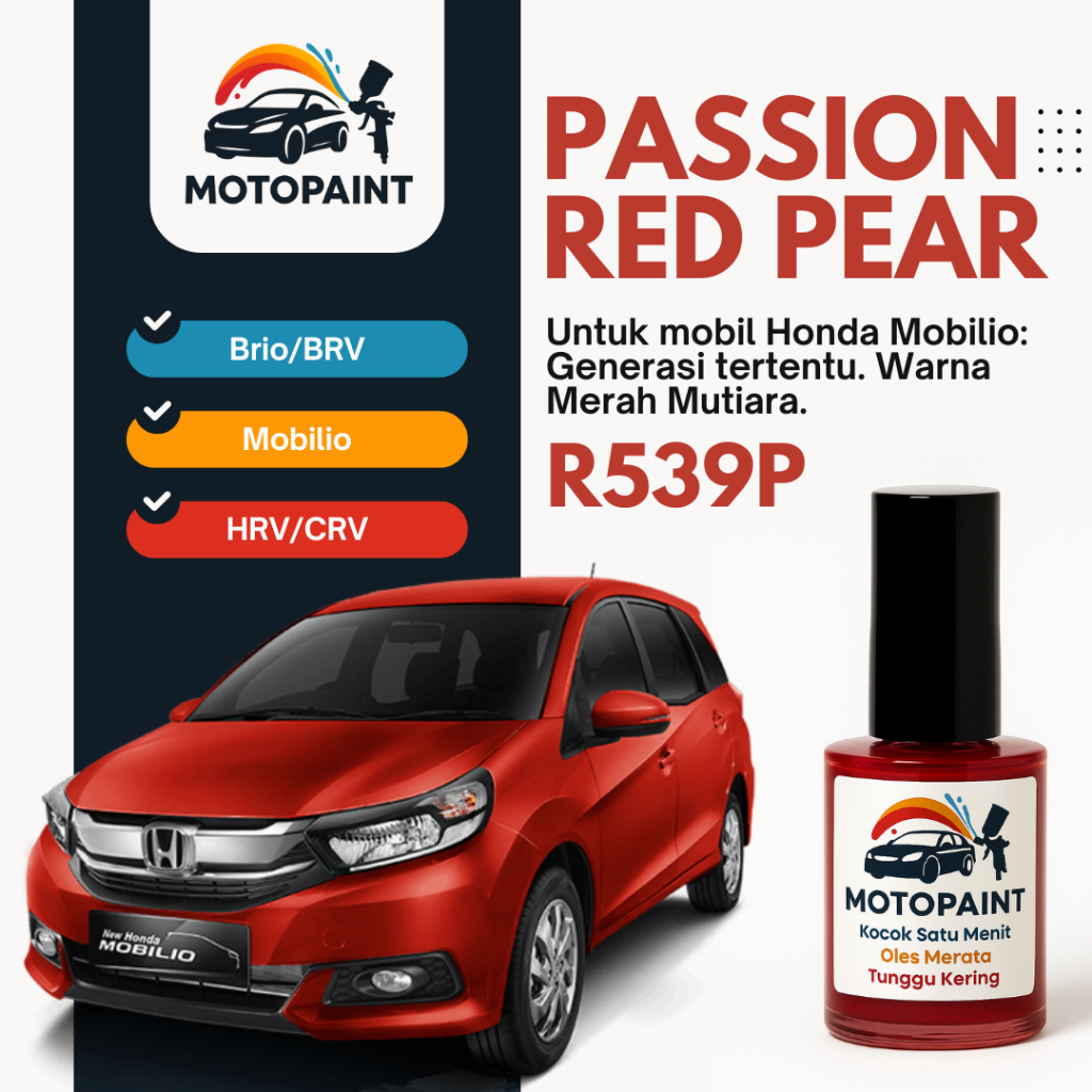 Cat Oles Penghilang Baret Mobil Passion Red Pearl R539P Mobilio Warna Merah Mutiara