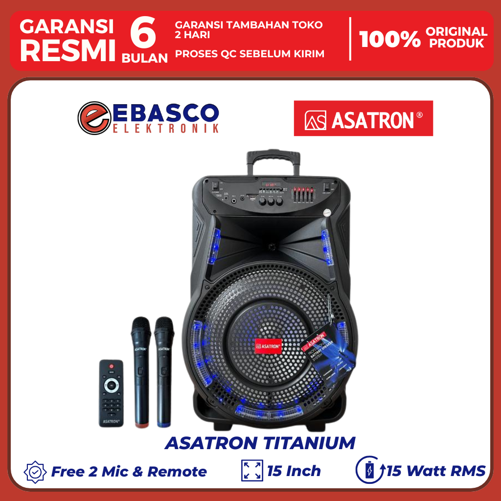EBASCO ELEKTRONIK ASATRON Speaker Aktif Titanium Portable Woofer 15 Inch Wireless Bergaransi Resmi