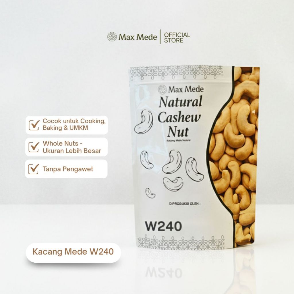 Max Mede - Kacang Mede W240 1kg Supreme Kupas Mete Putih Premium Kacang Mede Mentah Raw Cashew Fresh