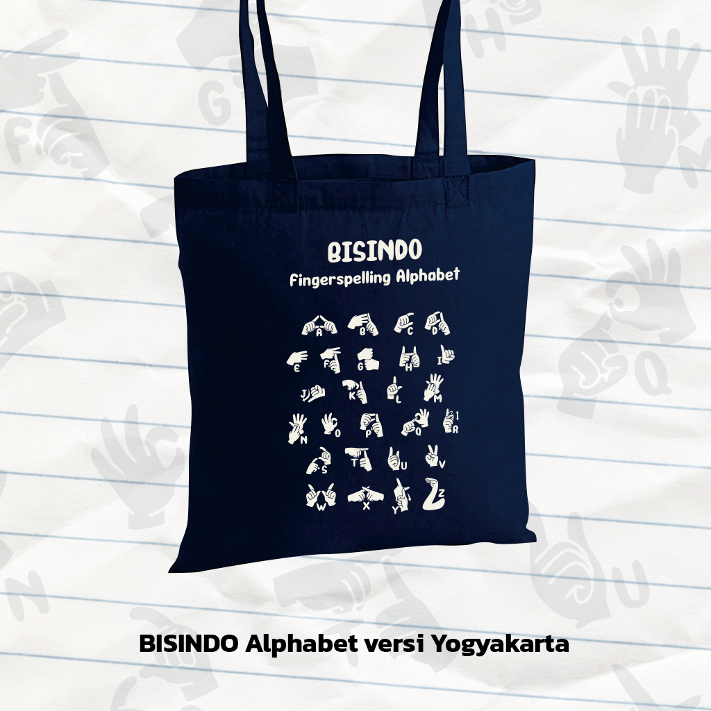 PRE ORDER TOTEBAG ABJAD BISINDO BAHASA ISYARAT INDONESIA COWOK CEWEK - DIPAKAILAH