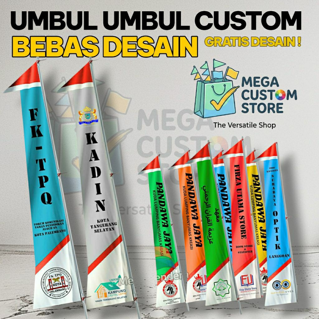 BENDERA CUSTOM UMBUL UMBUL | 3 4 5 METER | BEBAS DESAIN