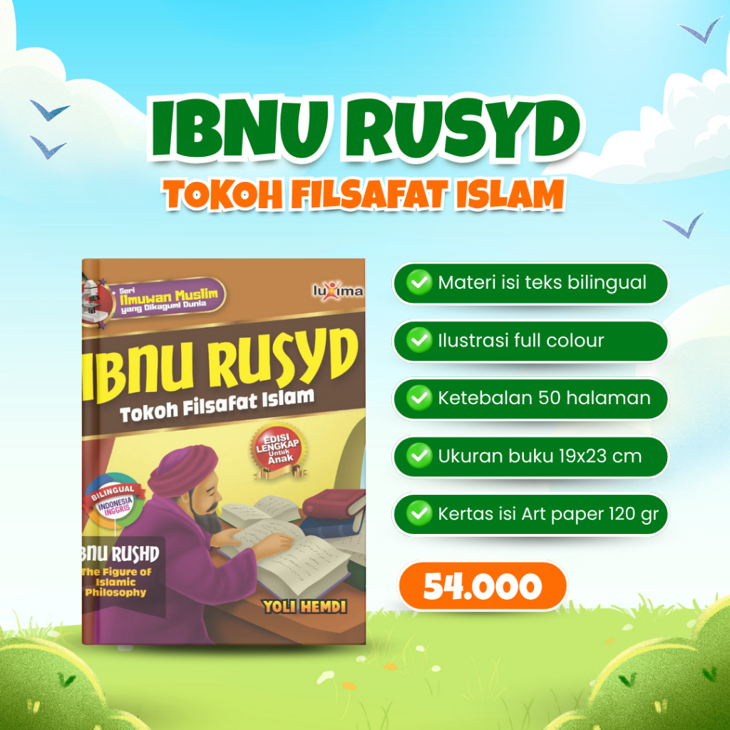 Kisah Ibnu Rusyd Tokoh Filsafat Islam - Seri Ilmuwan Muslim 5 / Buku Cerita Bergambar Bilingual dan 