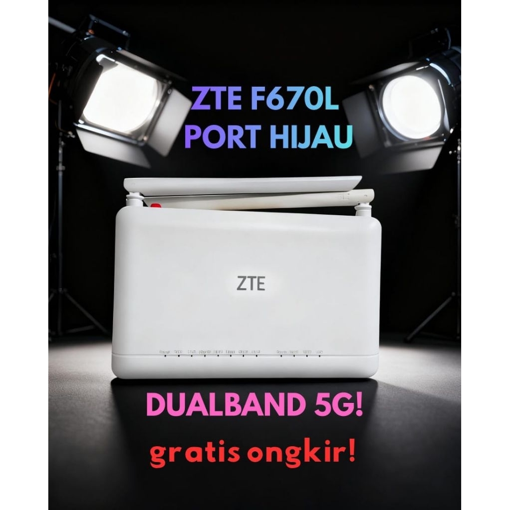 ZTE F670L PORT HIJAU
