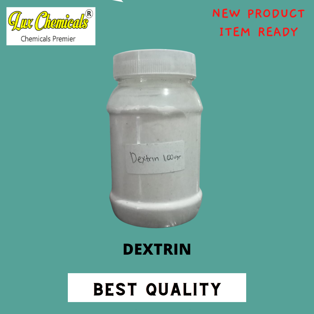 DEXTRIN 100 GRAM BEST QUALITY