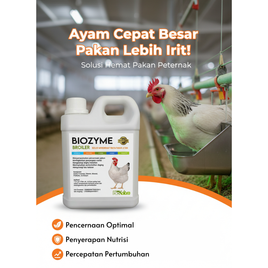 BIOZYME BROILER Suplemen Ayam Penggemuk Cepat Hemat Pakan Penambah Bobot Ayam Broiler