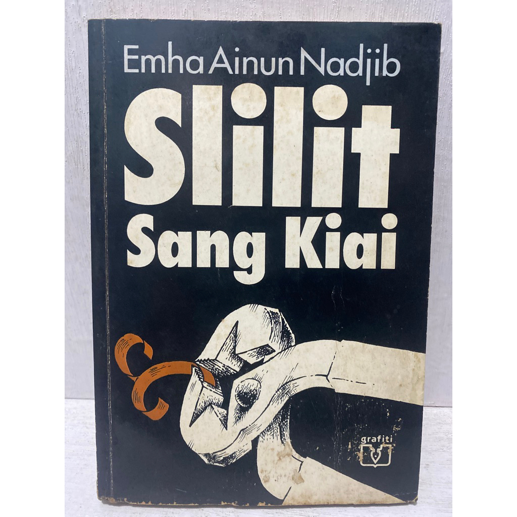 Buku Original SLILIT SANG KIAI - EMHA AINUN NADJIB