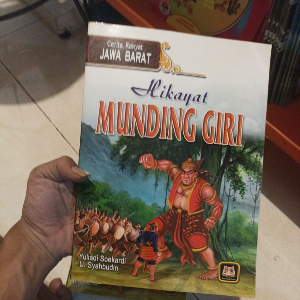 Hikayat Munding Giri - Cerita Rakyat Jawa Barat