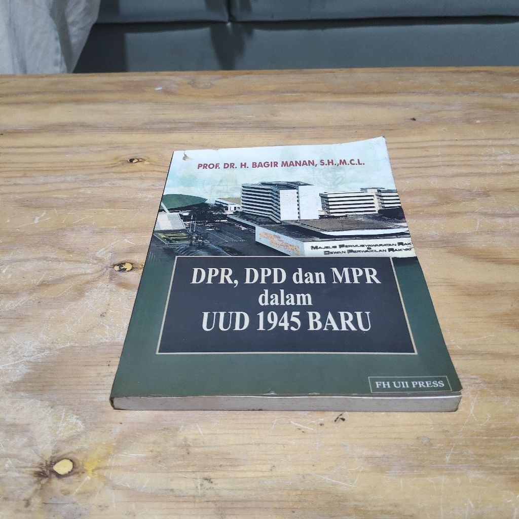Buku DPR DPD dan MPR dalam UUD 1945 Baru