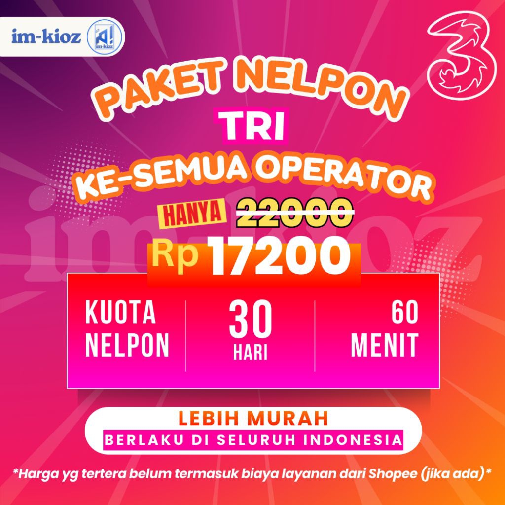[LEBIH_MURAH]Paket Nelpon TRI 60 Menit 30 Hari, ke Semua Operator, Berlaku di Seluruh Indonesia