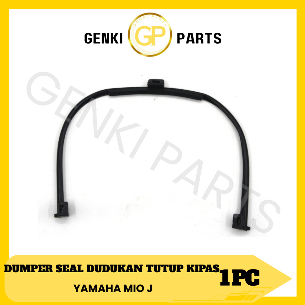 GENKI-PARTS/DUMPER-SEAL-DUDUKAN-TUTUP-KIPAS/MOTOR/YAMAHA/MIO-J/GRADE-ORI