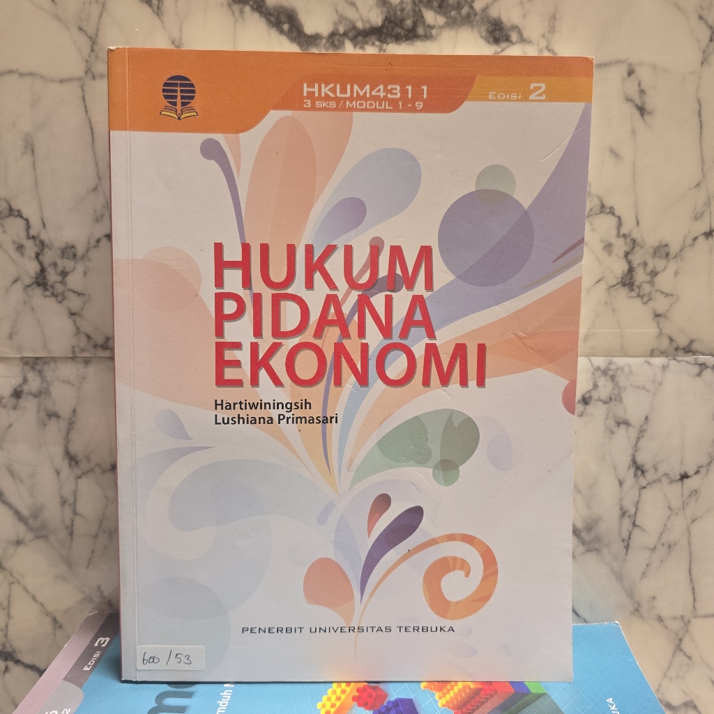 BUKU UNIVERSITAS TERBUKA - HUKUM PIDANA EKONOMI EDISI 2