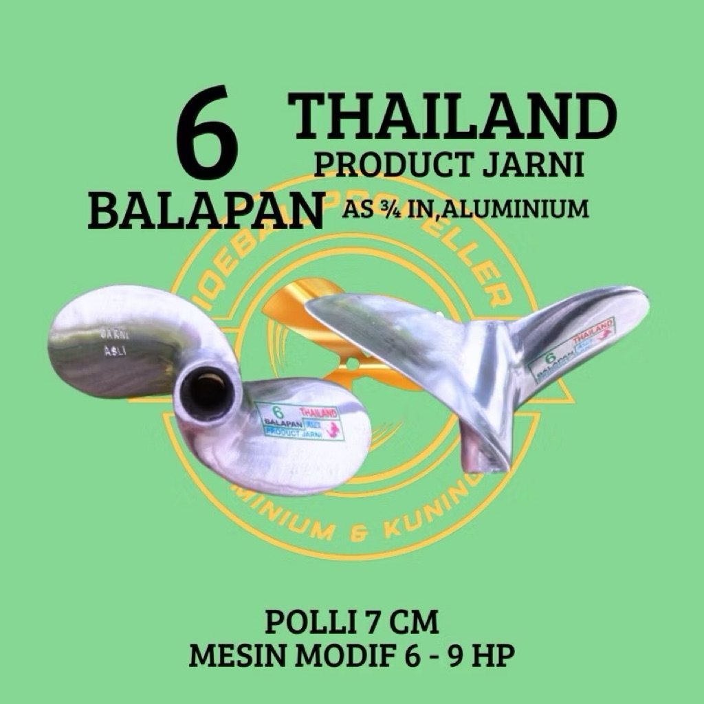 KIPAS PERAHU BALAP KETINTING MESIN MODIFIKASI 6-9 HP,MODEL THAILAND,AS 3/4 IN,ALUMINIUM