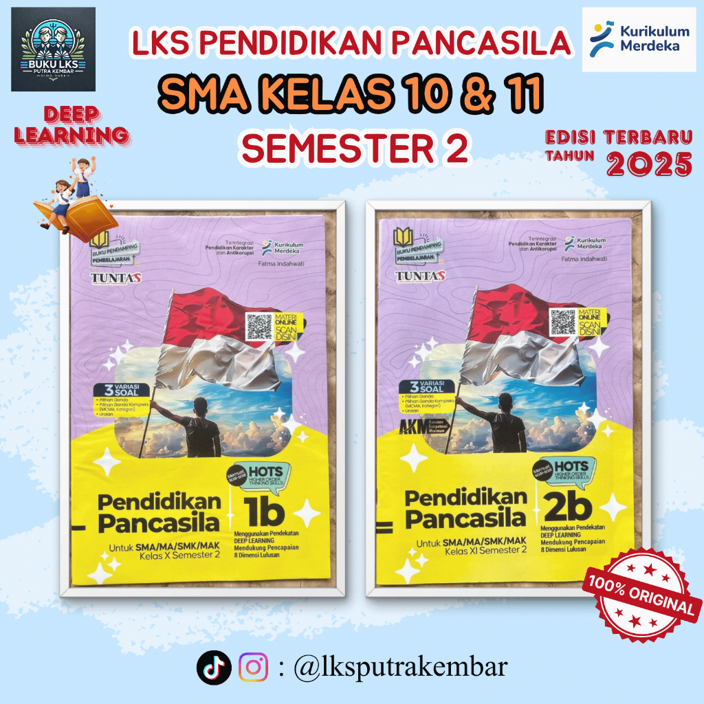 LKS PENDIDIKAN PANCASILA (PKN) KELAS 10 DAN 11 SMA/MA/SMK/MAK SEMESTER 2 KURIKULUM MERDEKA-TUNTAS