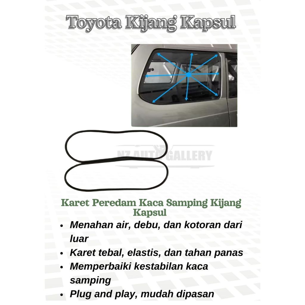 Karet Peredam Kaca Samping Toyota Kijang Kapsul | Karet Seal Kaca Samping Mobil