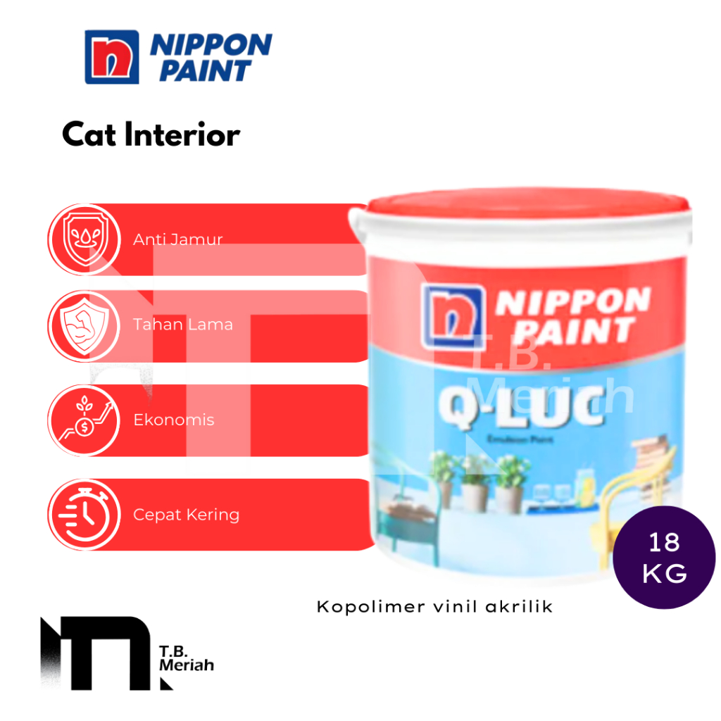 Q-LUC CAT TEMBOK Q LUC 18KG / PAIL CAT TEMBOK NIPPON PAINT Q LUC CAT NIPPON PAINT TEMBOK QLUC 18KG /