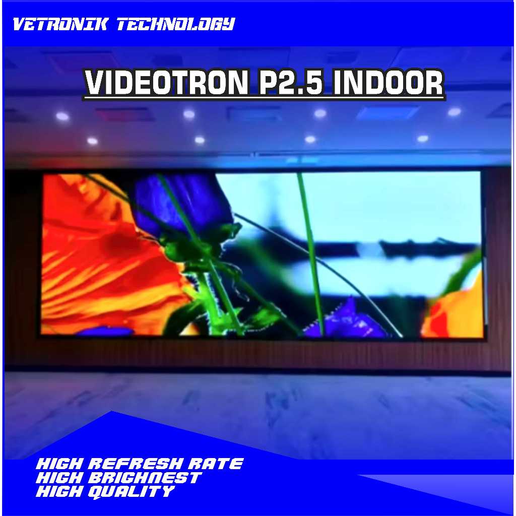 VIDEOTRON P2.5 INDOOR LED SCREEN LED VIDEOTRON INDOOR P2.5