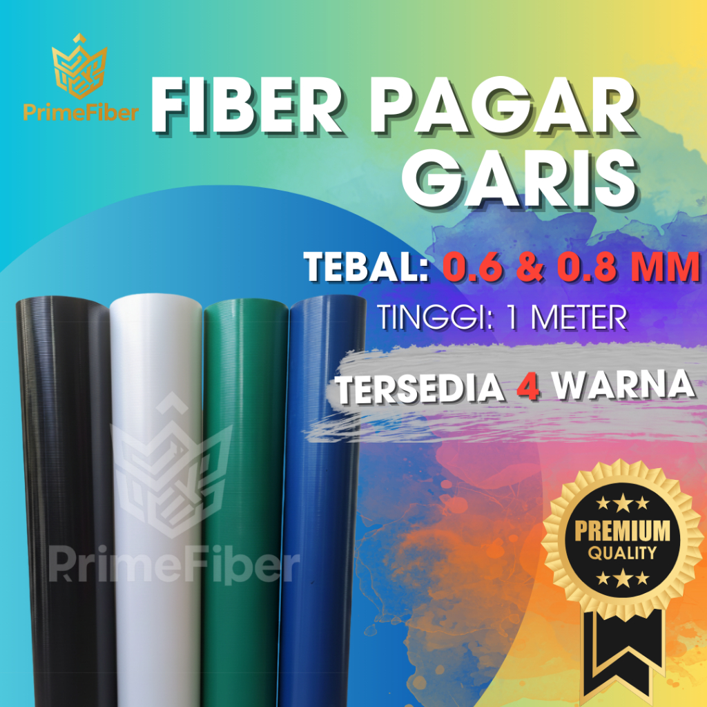Fiber Pagar Garis -  Ketebalan 0.6mm 0.8mm | 4 Warna Lengkap | Fiber Plastik Penutup Pagar Murah Pre