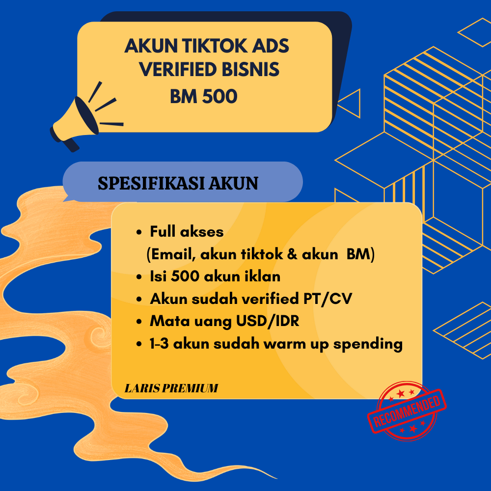 Akun TikTok Ads Verified Bisnis (BM 500) - 500 Akun Iklan | Sudah Warm Up
