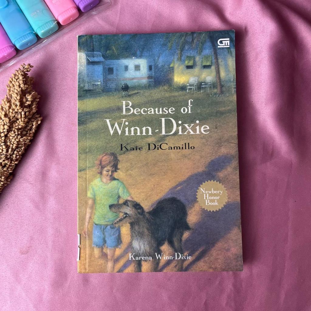 Novel Because of Winn-Dixie by Kate DiCamillo