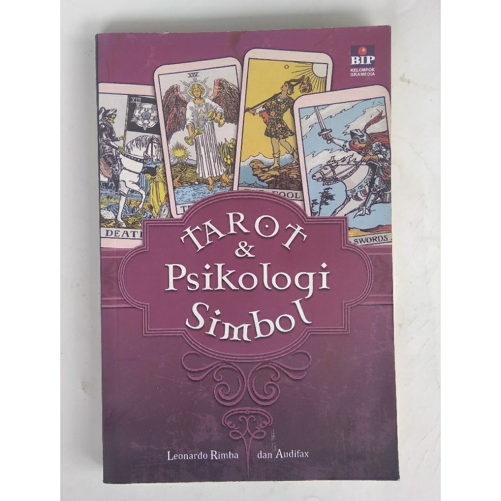 Tarot & Psikologi Simbol < Leonardo Rimba, Audifax < BIP, 2013.(Original, bekas)