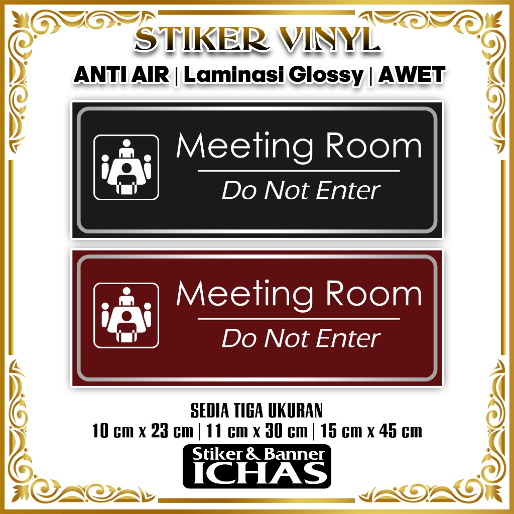 STIKER MEETING ROOM DO NOT ENTER + BAHAN VINYL LAMINASI GLOSSY