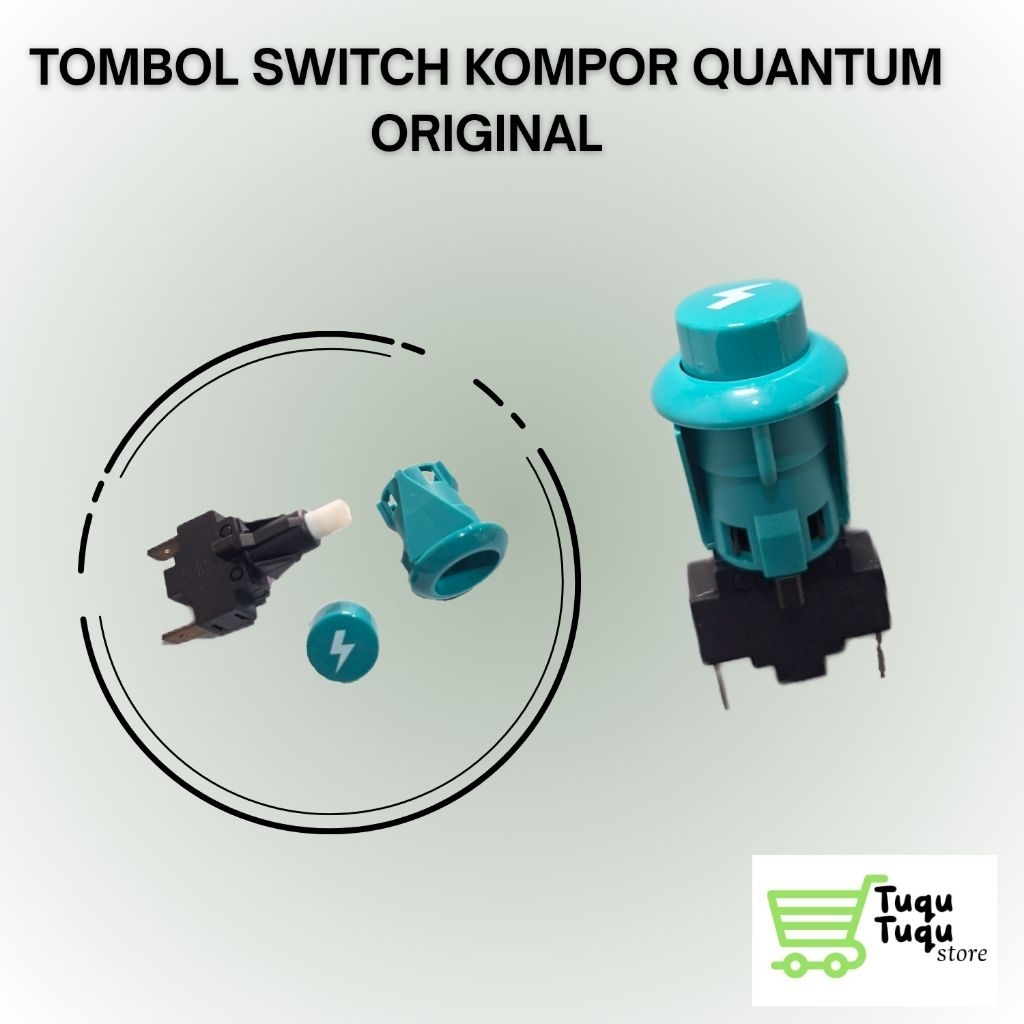 TOMBOL SWITCH KOMPOR QUANTUM ORIGINAL / KOMPOR QUANTUM / KOMPOR GAS 2 TUNGKU