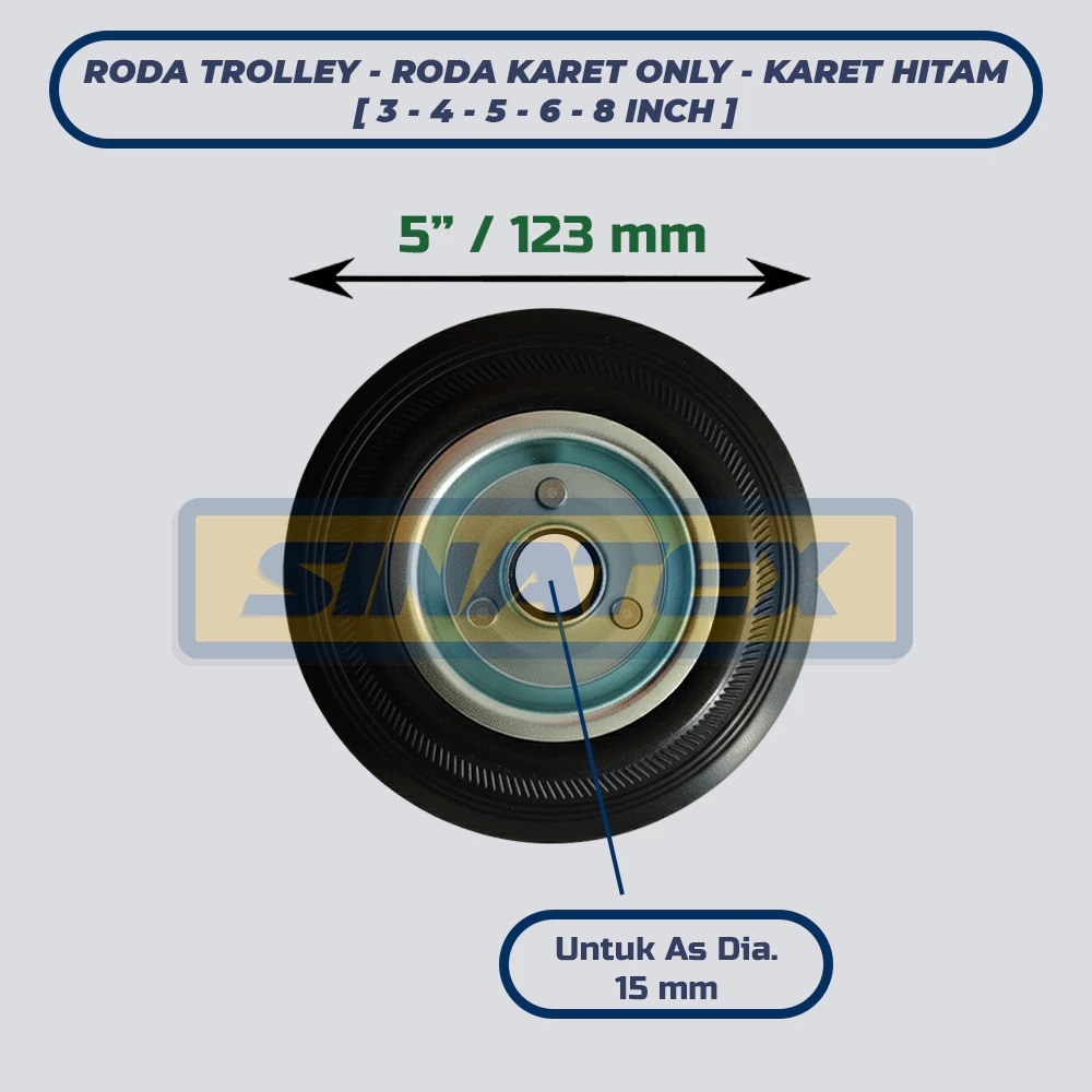 Roda Troli 5" Roda Troley Only Roda Gerobak Karet Hitam 5 Inci Wheel Only 5 Inch Heavy Duty