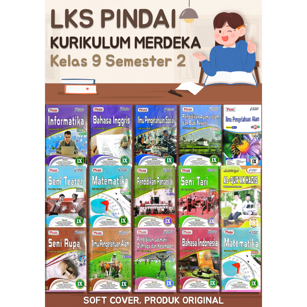 LKS PINDAI untuk Kelas 9 Semester 2 SMP Kurikulum Merdeka (CV ARYA DUTA)