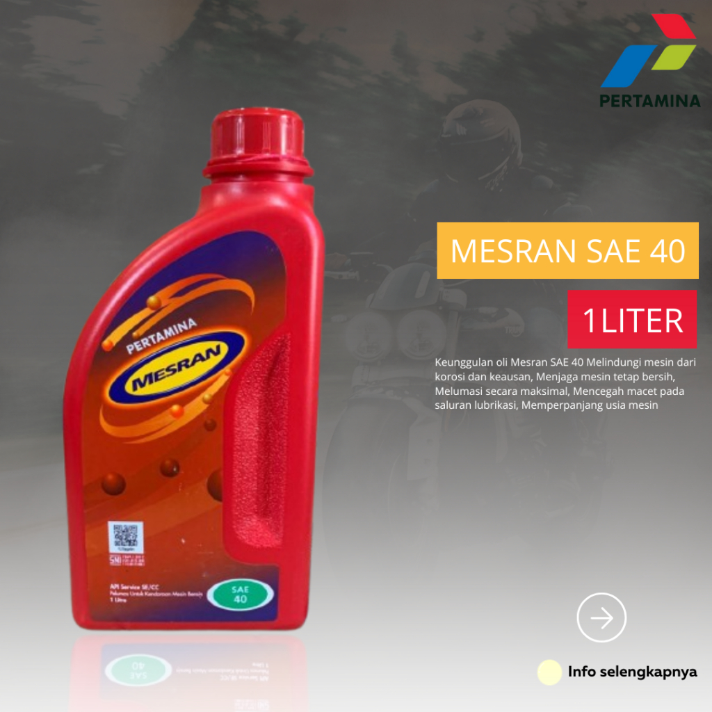 OIL MOTOR OLI MESRAN SAE40 1L SAE 40 OLI PERTAMINA