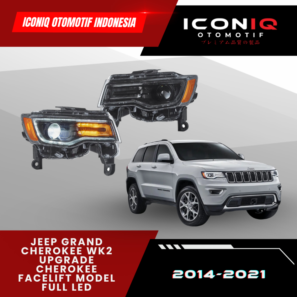 JEEP GRAND CHEROKEE WK2 (2014-2021) UPGRADE CHEROKEE FACELIFT MODEL FULL LED