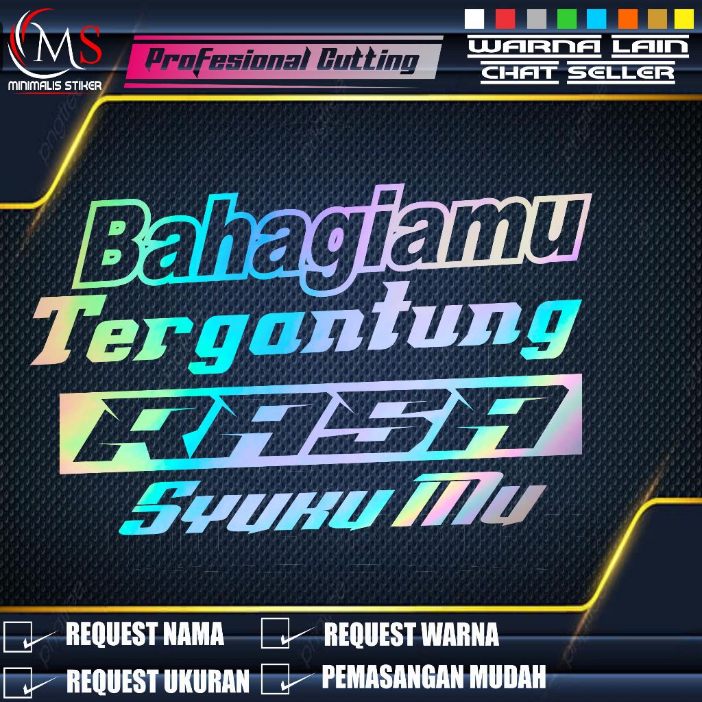 Sticker kaca truk bahagiamu tergantung rasa syukurmu cutting sticker kaca truk