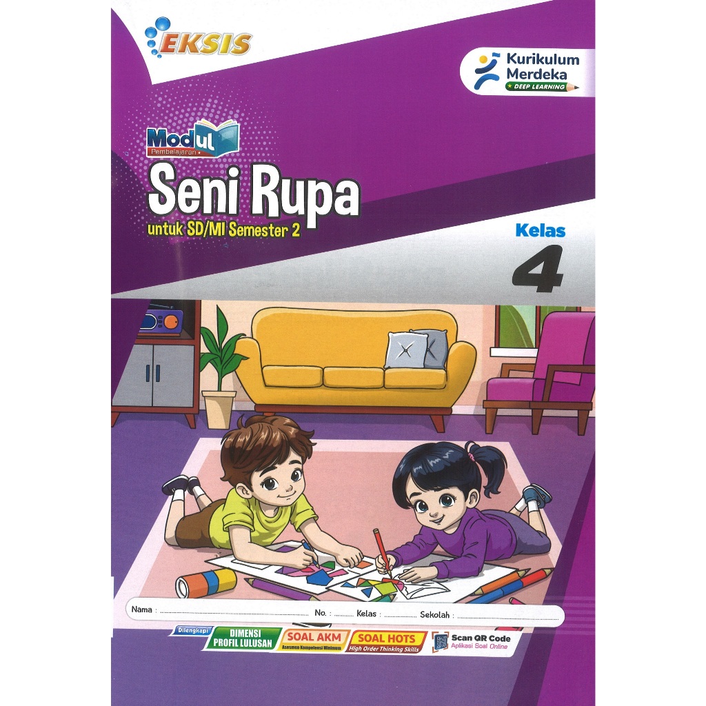 LKS Eksis Seni Rupa Kelas 4 SD/MI Semester 2 Kurikulum Merdeka Tahun Ajaran 2025/2026