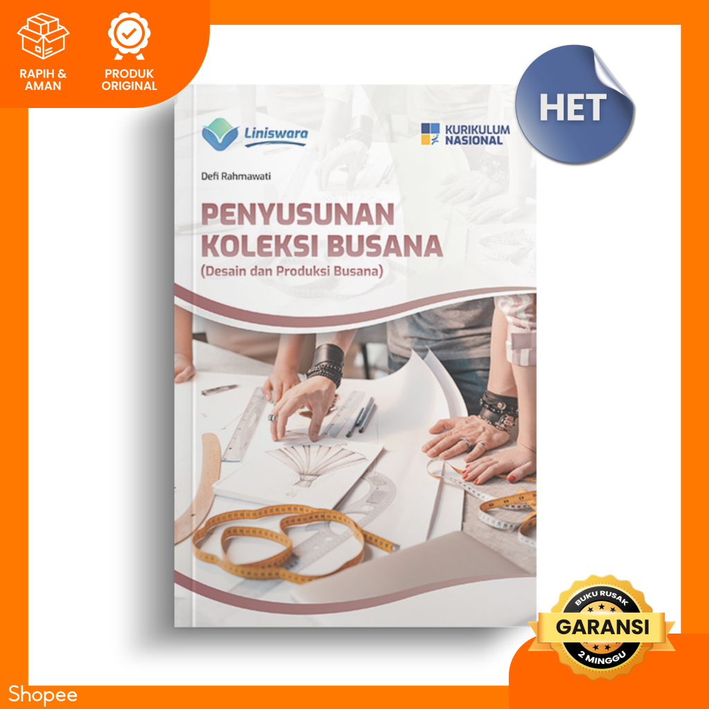 Buku SMK HET PENYUSUNAN KOLEKSI BUSANA (Desain dan Produksi Busana)