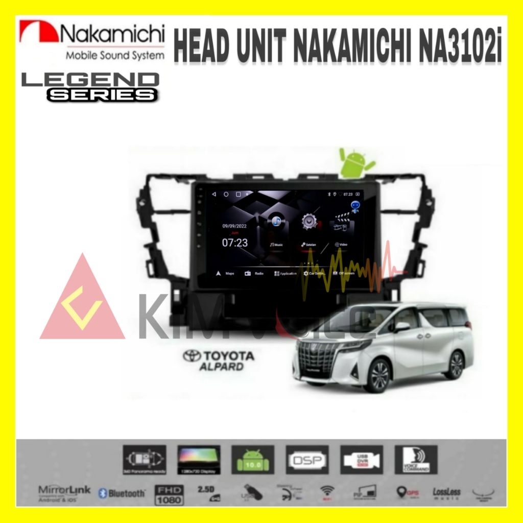 Head Unit Android Nakamichi 10 inch OEM Alphard 2018 Soket pnp
