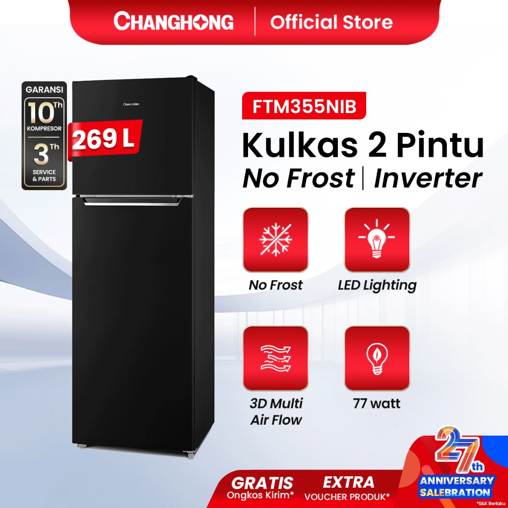 [BIG CAPACITY] Changhong Kulkas 2 Pintu (Refrigerator) kulkas Inverter No Frost tanpa Bunga Es Lemar