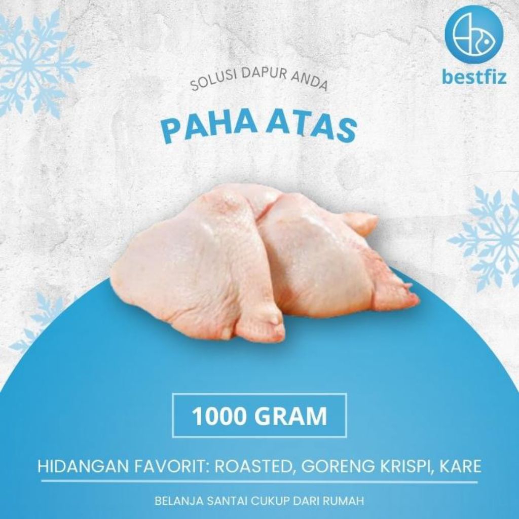 Paha Atas / Potongan Ayam Paha Atas