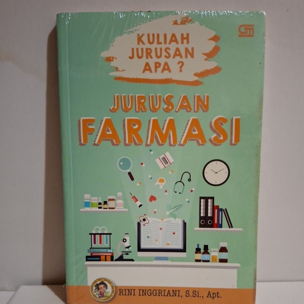 Buku Original Kuluah Jurusan Apa? Jurusan Farmasi