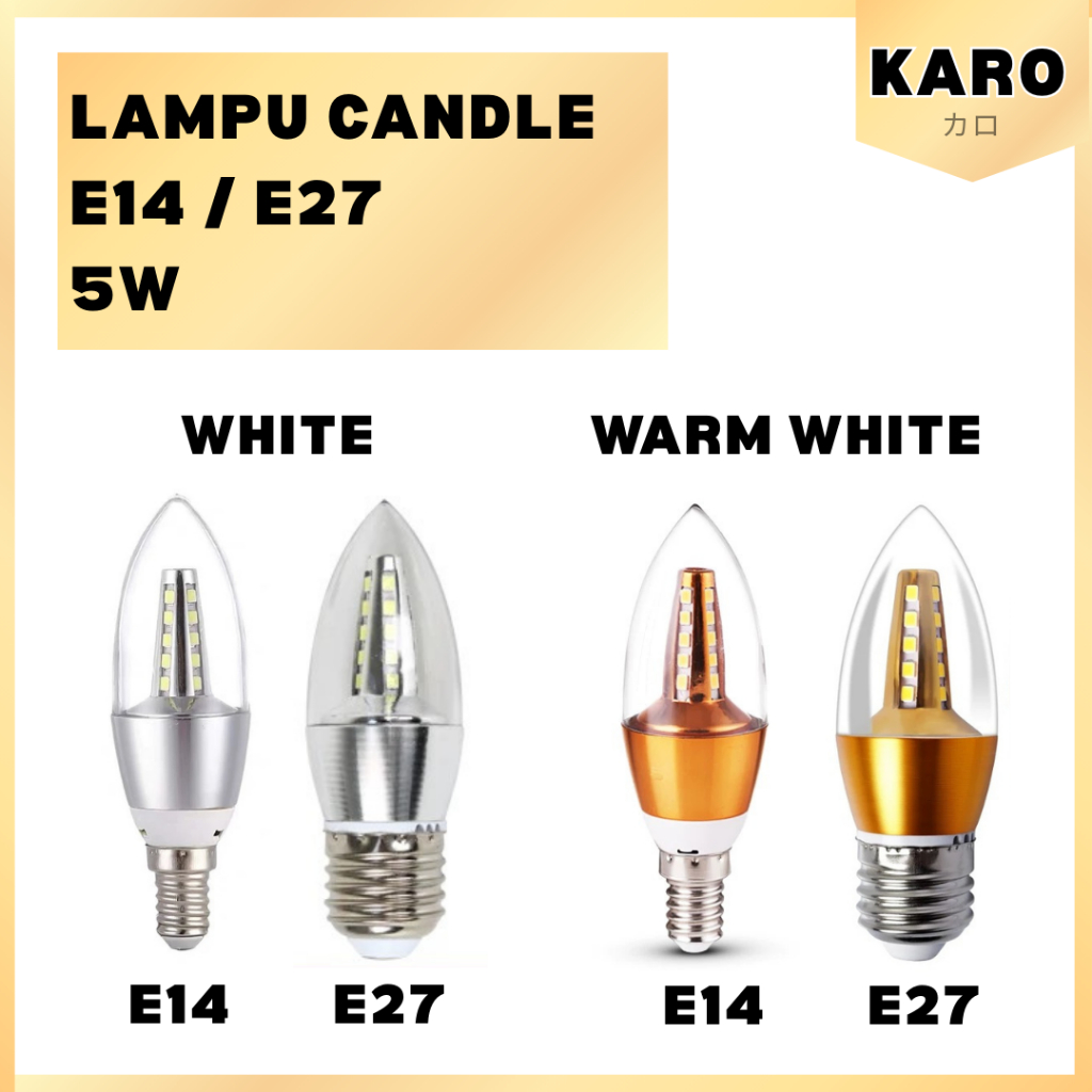 LAMPU HIAS CANDLE LIGHT E14 - E27 / LAMPU LILIN E14 - E27