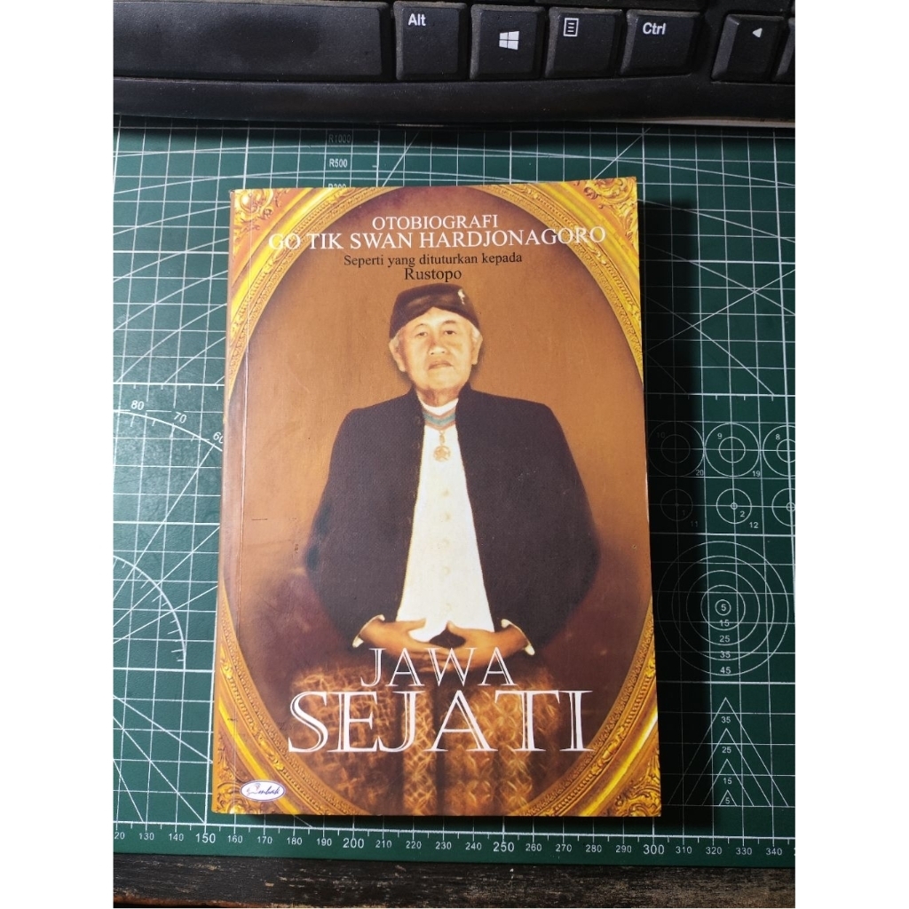 Buku Jawa Sejati: Otobiografi Go Tik Swan Hardjonagoro