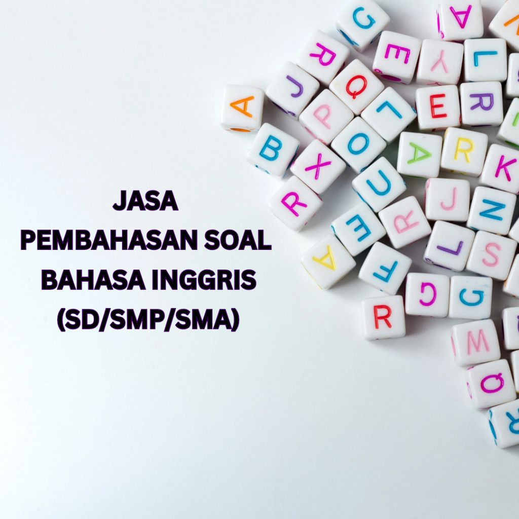 BAHASA INGGRIS (SD/SMP/SMA) | PEMBAHASAN SOAL BAHASA INGGRIS (SD/SMP/SMA)