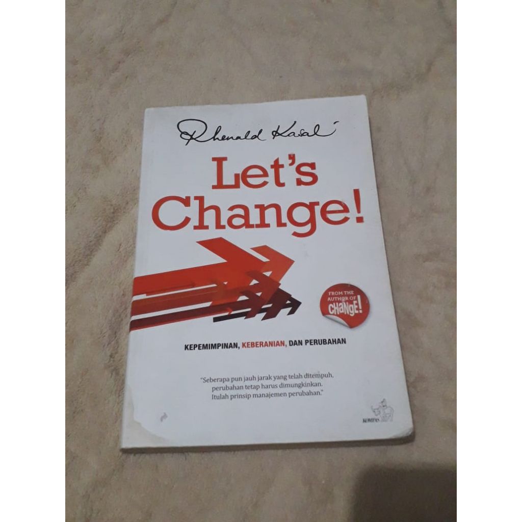 Let's Change -- BUKU NONFIKSI/LEADERSHIP (Rhenald Kasali)