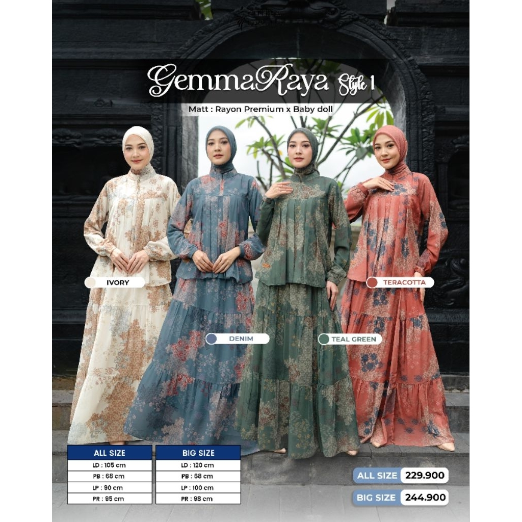 GEMMARAYA SERIES BY GHINA FASHION